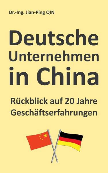 Cover for Qin · Deutsche Unternehmen in China - Rüc (Bog) (2020)