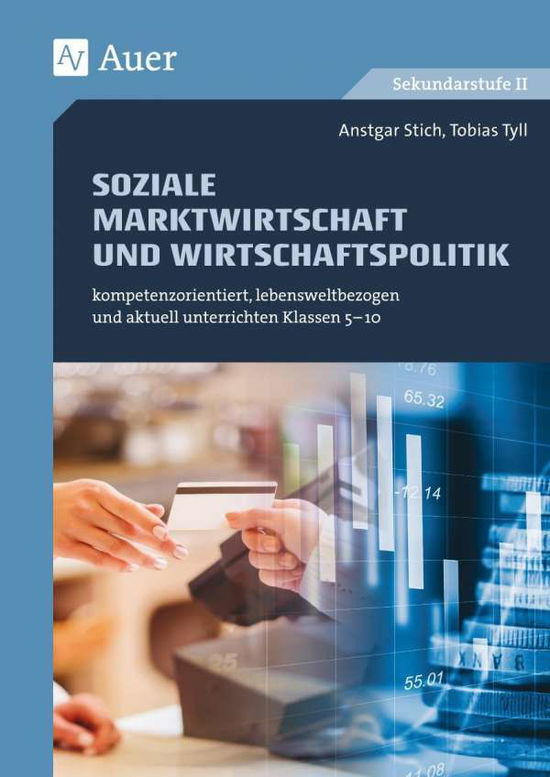 Soziale Marktwirtschaft und Wirts - Stich - Książki -  - 9783403079095 - 