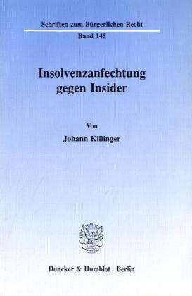 Cover for Killinger · Insolvenzanfechtung gegen Ins (Book) (1991)