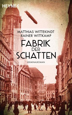 Cover for Matthias Wittekindt · Fabrik der Schatten (Book) (2022)