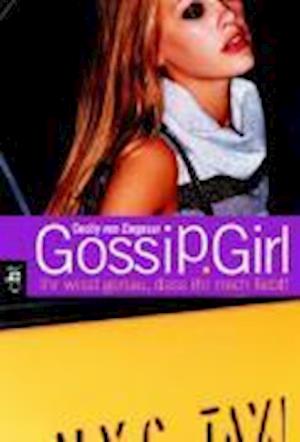 Cover for Cecily Von Ziegesar · Cbt.30209 Ziegesar.gossip Girl,ihr Wiss (Book)