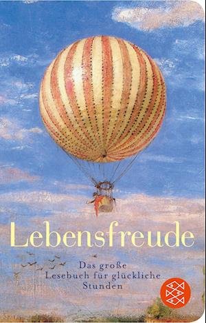 Lebensfreude - Julia Gommel-Baharov - Bücher - FISCHER Taschenbuch - 9783596522095 - 27. März 2019
