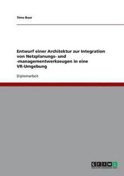 Cover for Baur · Entwurf einer Architektur zur Inte (Book) [German edition] (2013)