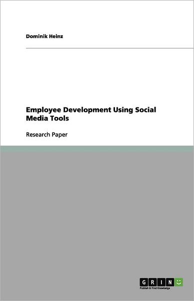 Cover for Heinz · Employee Development Using Social (Paperback Bog) (2012)