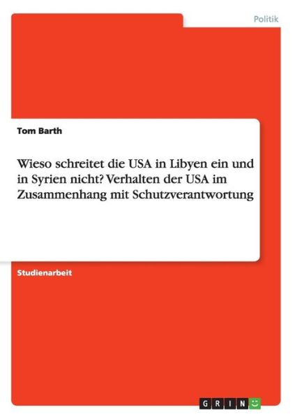 Cover for Barth · Wieso schreitet die USA in Libyen (Book) (2016)