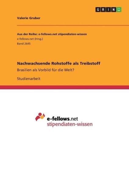 Cover for Gruber · Nachwachsende Rohstoffe als Trei (Book)