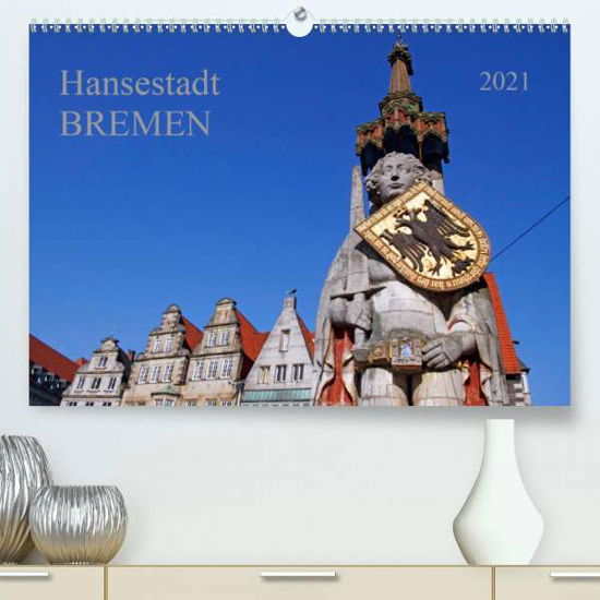 Cover for Selection · Hansestadt Bremen (Premium, h (Bog)