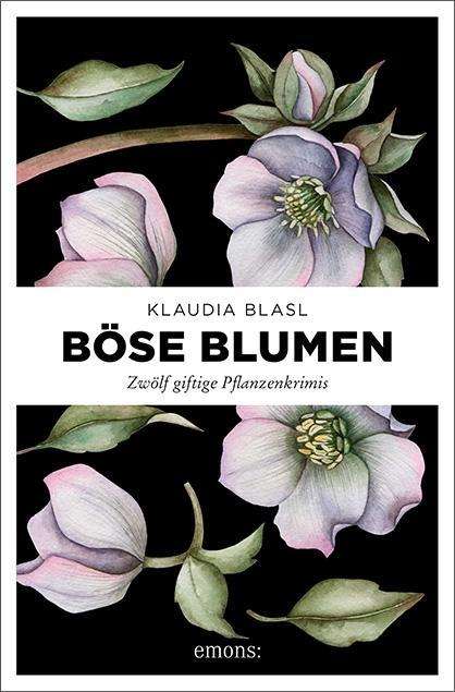 Cover for Blasl · Böse Blumen (Bok)