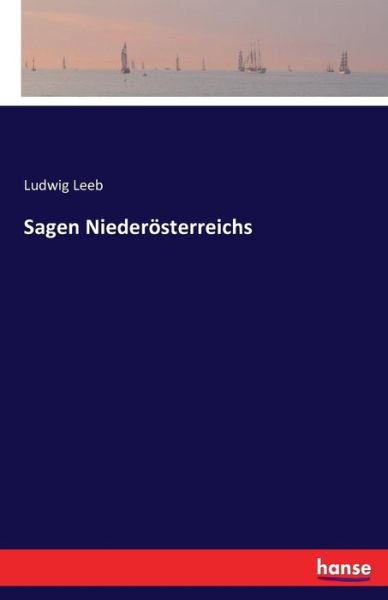 Cover for Leeb · Sagen Niederösterreichs (Book) (2016)