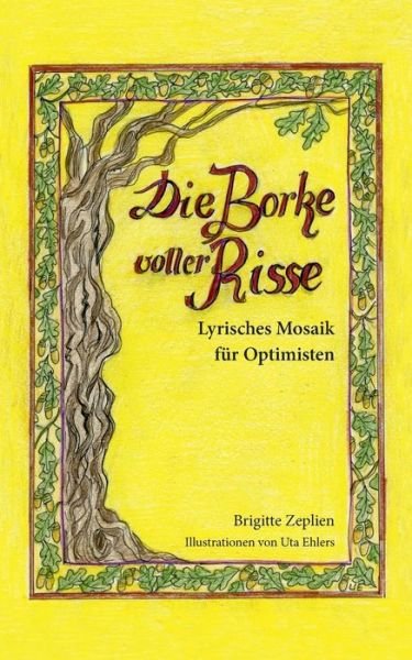 Cover for Zeplien · Die Borke voller Risse (Buch) (2019)