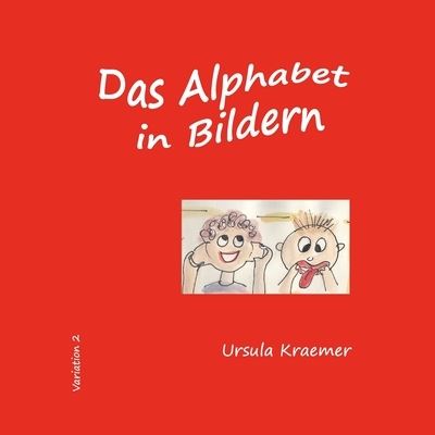 Cover for Ursula Kraemer · Das Alphabet in Bildern (Paperback Book) (2021)