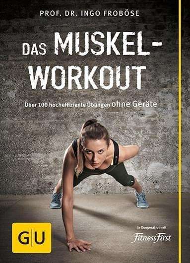 Cover for Froböse · Das Muskel-Workout (Book)