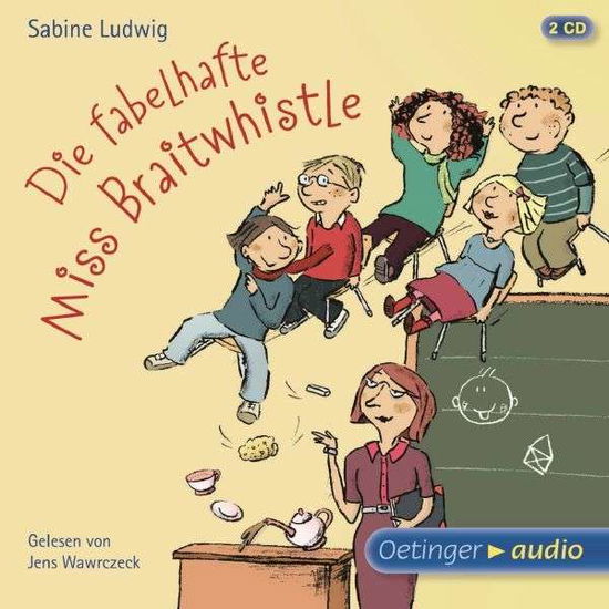 Cover for Sabine Ludwig · Die Fabelhafte Miss Braitwhist (CD) (2012)