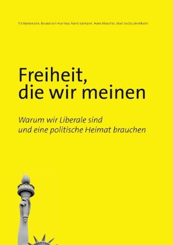 Cover for Till Mansmann · Freiheit, die wir meinen (Paperback Bog) [German edition] (2011)