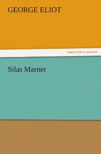 Cover for George Eliot · Silas Marner (Tredition Classics) (Paperback Bog) (2011)