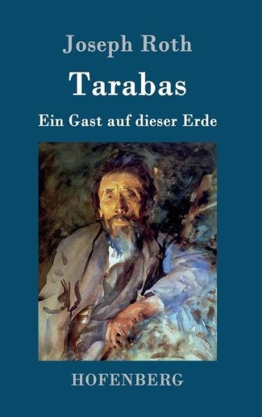 Cover for Joseph Roth · Tarabas (Inbunden Bok) (2015)