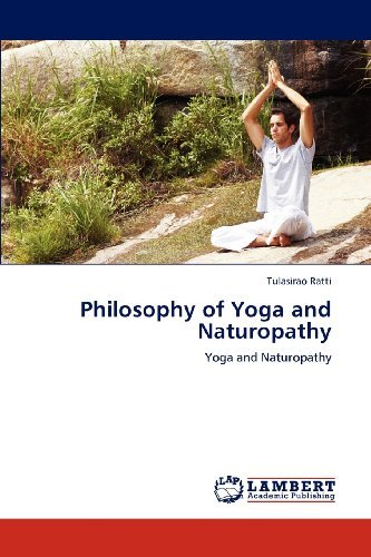 Cover for Tulasirao Ratti · Philosophy of Yoga and Naturopathy (Paperback Bog) (2012)
