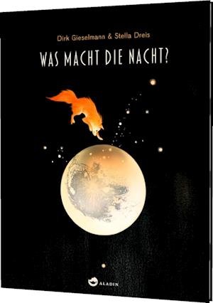 Cover for Dirk Gieselmann · Was macht die Nacht? (Book) (2023)