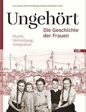 Cover for Lilia Antipow · Ungehört - die Geschichte der Frauen (Book) (2024)