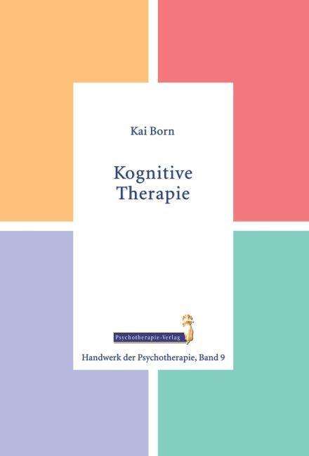 Cover for Born · Kognitive Therapie (Book)