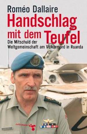 Cover for Romeo Dallaire · Handschlag mit dem Teufel (Taschenbuch) (2021)