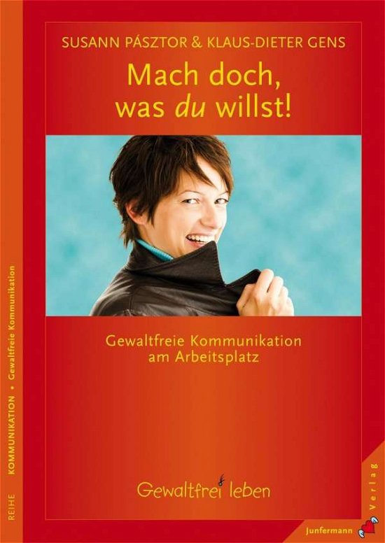 Cover for S. Pasztor · Mach doch,was du willst (Bog)