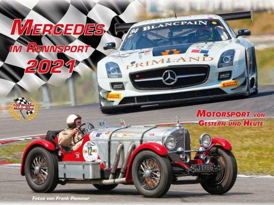 Cover for Pommer · Mercedes im Rennsport 2021 (Buch)