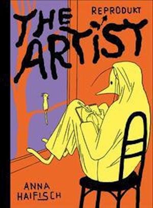 Cover for Anna Haifisch · The Artist (Inbunden Bok) (2022)
