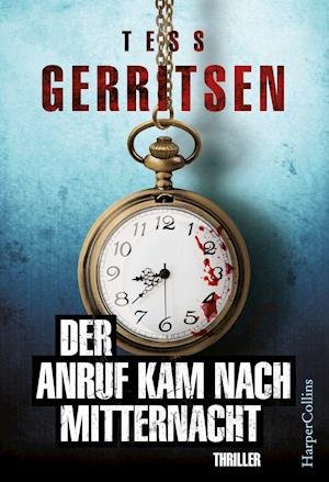 Cover for Gerritsen · Der Anruf kam nach Mitternach (Bog)