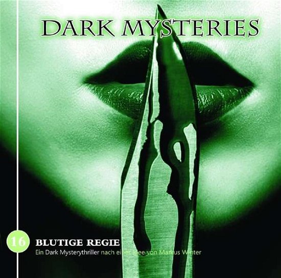 Dark Mysteries 16-blutige Regie - Dark Mysteries - Musique - WINTERZEIT VERLAG UND STUDIO - 9783960660095 - 6 avril 2018