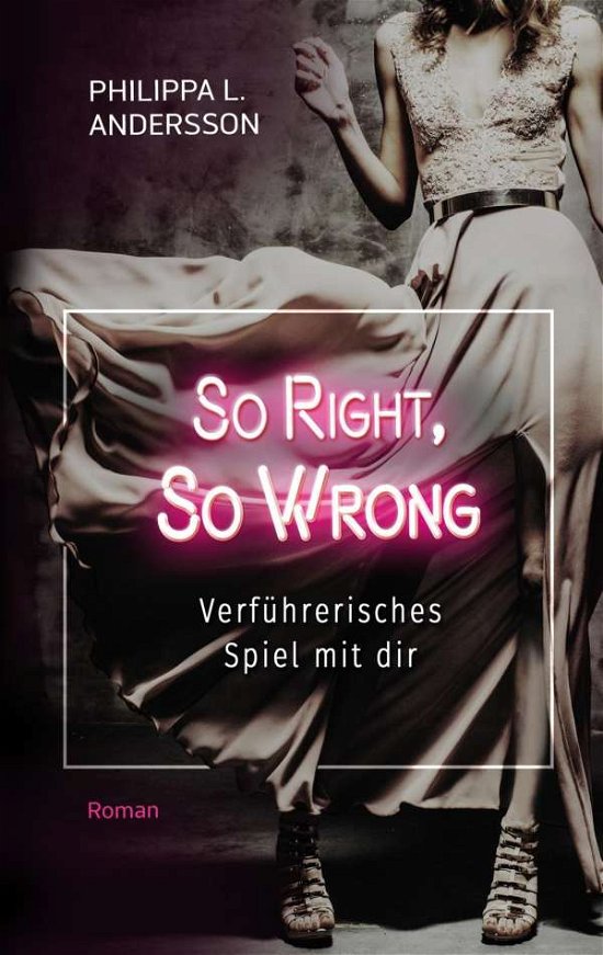 Cover for Andersson · So Right, So Wrong - Verführe (Bok)