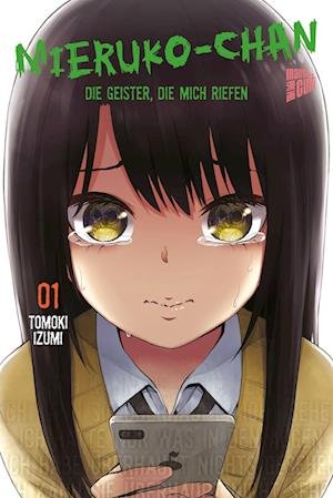 Cover for Tomoki Izumi · Mieruko-chan - Die Geister, die mich riefen 1 (Paperback Bog) (2022)