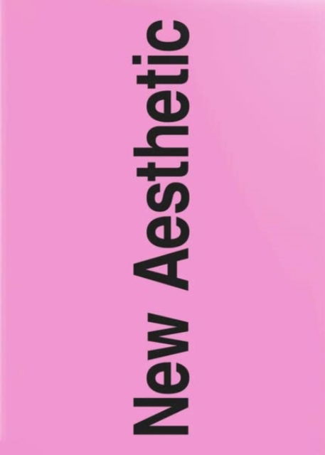 Cover for New Aesthetic 3: A Collection of Experimental and Independent Type Design - New Aesthetic (Paperback Book) (2022)