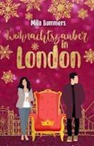 Cover for Mila Summers · Weihnachtszauber in London (Book) (2024)