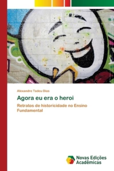 Cover for Dias · Agora eu era o heroi (N/A) (2020)