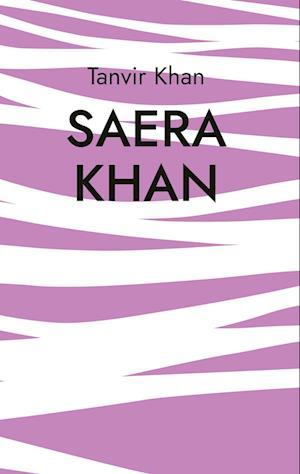 Cover for Tanvir Khan · Saera Khan (Book) (2022)