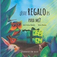 Cover for Jose Carlos Romn · Este regalo es para mi?: Is this present for me? (Hardcover Book) (2025)