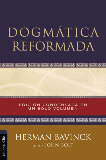 Cover for Bavinck Herman Bavinck · Dogmatica reformada (Inbunden Bok) (2023)