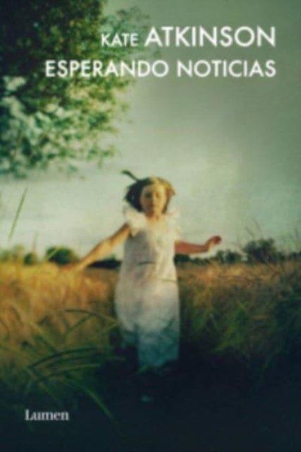 Cover for Kate Atkinson · Esperando noticias (Paperback Bog) (2011)