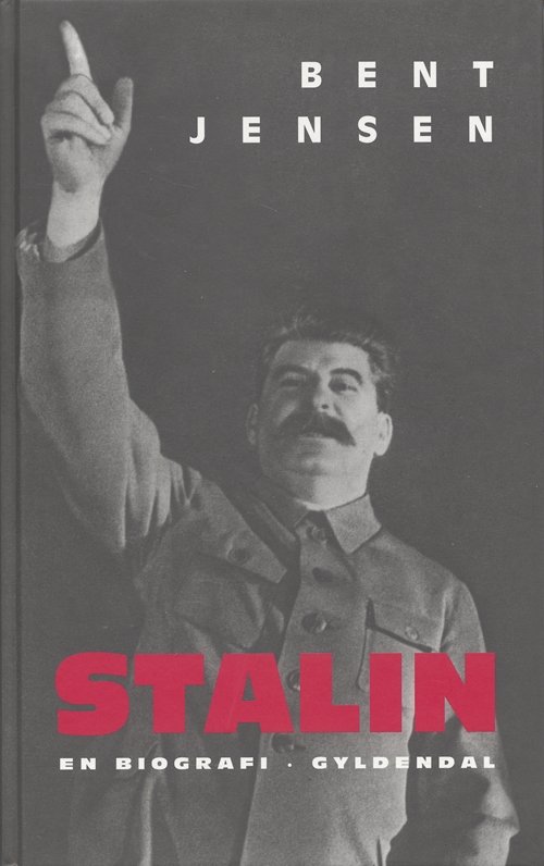 Cover for Bent Jensen · Stalin (Bound Book) [1st edition] (2005)