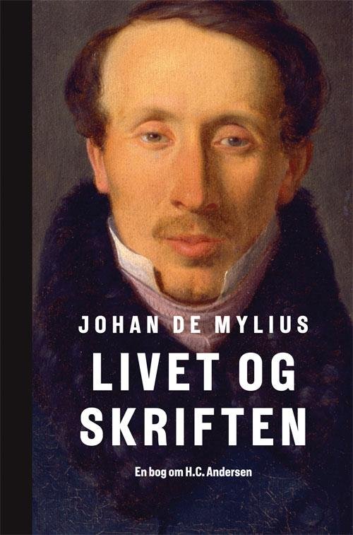 Cover for Johan de Mylius · Livet og skriften (Hardcover Book) [1er édition] (2016)