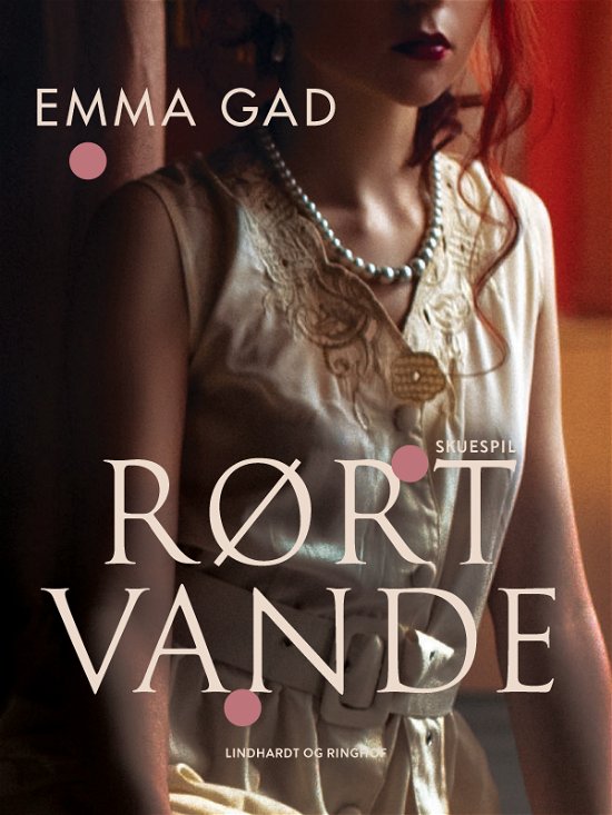 Cover for Emma Gad · Rørt vande (Sewn Spine Book) [1th edição] (2021)