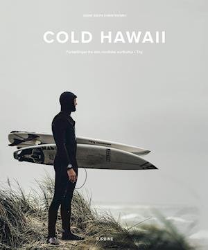 Cover for Signe Sigyn Christensen · Cold Hawaii (Gebundenes Buch) [1. Ausgabe] (2021)