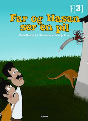 Cover for Marie Duedahl · Lydret 3: Far og Hasan ser en pil (Innbunden bok) [1. utgave] (2022)