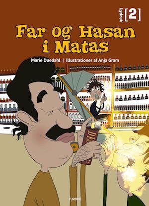 Lydret 2: Far og Hasan i Matas - Marie Duedahl - Bøger - Turbine - 9788740690095 - 25. januar 2023