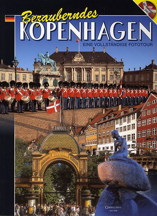 Cover for Grønlunds · Wonderful Copenhagen: Bezauberndes Kopenhagen mit DVD, Tysk (2009) - bestil ny udgave (Bok/DVD) [4. utgave] (2009)