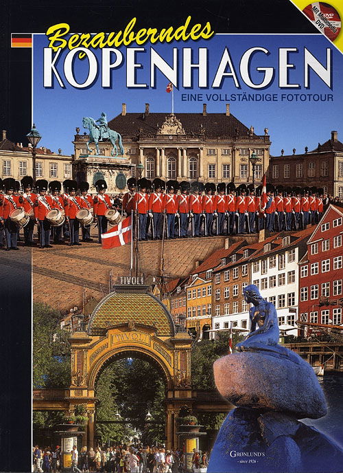 Cover for Grønlunds · Wonderful Copenhagen: Bezauberndes Kopenhagen mit DVD, Tysk (2009) - bestil ny udgave (Book/DVD) [4th edition] (2009)