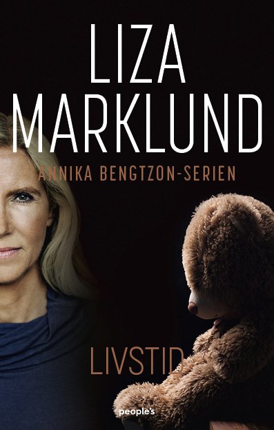 Cover for Liza Marklund · Annika Bentzon: Livstid (Sewn Spine Book) [1th edição] (2023)