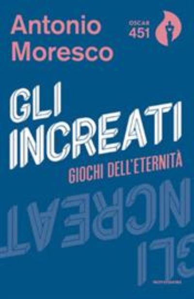 Cover for Antonio Moresco · Gli increati (Paperback Book) (2021)