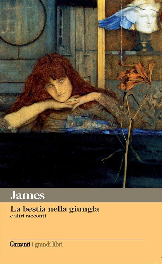 Cover for Henry James · La Bestia Nella Giungla E Altri Racconti (Buch)